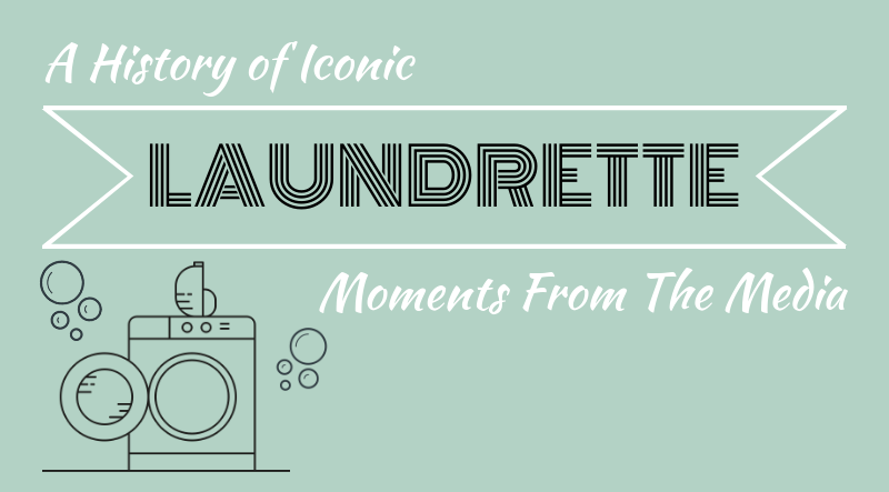 Iconic laundrette moments