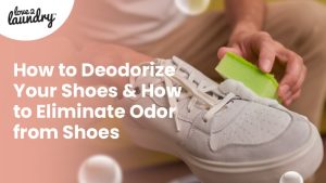 How to Deodorize Your Shoes