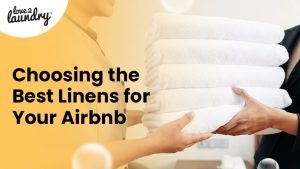 best linens for your Airbnb