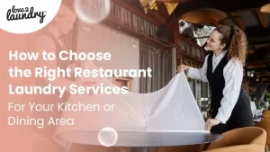 Restaurant Laundry
