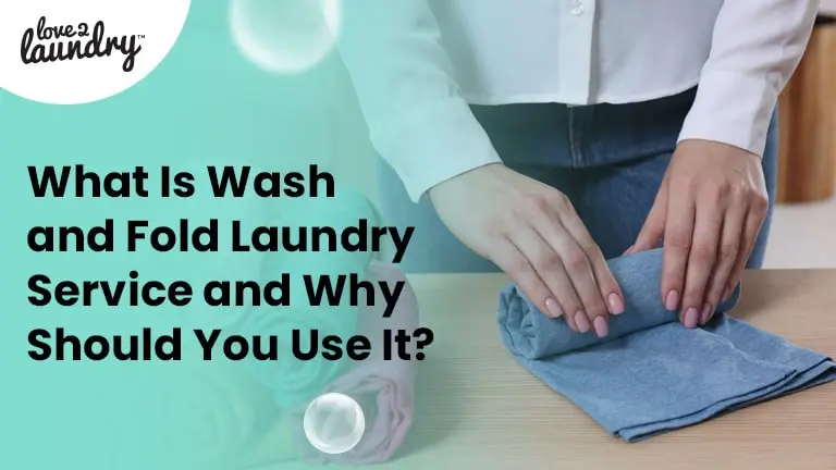 Wash and Fold Laundry