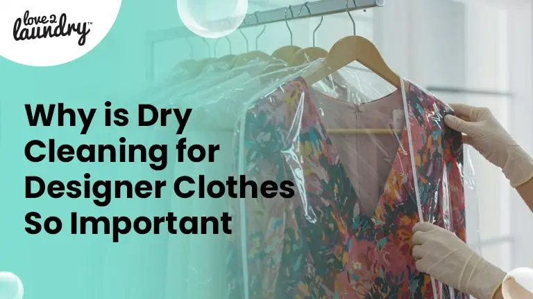 Dry Cleaning for Designer Clothes