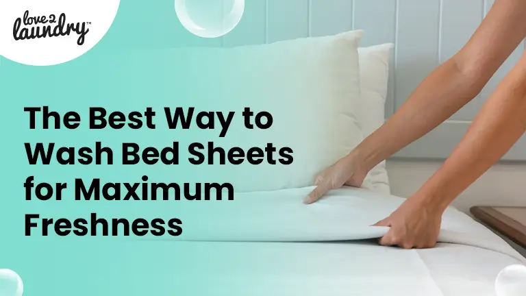 wash bed sheets
