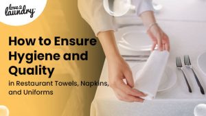 restaurant linen hygiene