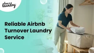 airbnb turnover laundry