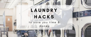 Laundry Hacks