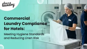 commercial laundry compliance for hotels