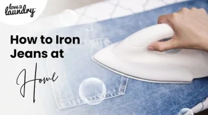 How to Iron Jeans